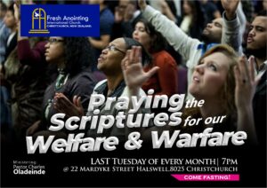 Praying the Scriptures for our Welfare and Warfare.