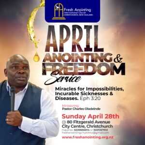 Our April Anointing and Freedom Service